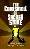 The Cold Smell of Sacred Stone (A Mongo Mystery, #6)