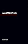 Masocriticism (Postmodern Culture)