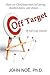 Off Target: 18 bull's-eye exposés