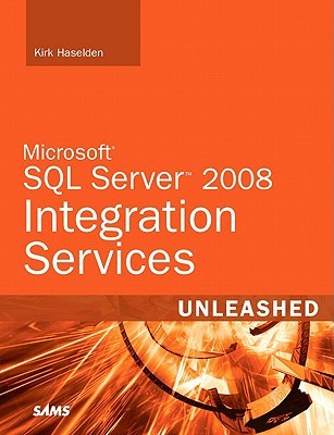 Microsoft SQL Server 2008 Integration Services Unleashed (Paperback)