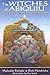 The Witches of Abiquiu by Malcolm Ebright