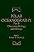 Polar Oceanography: Chemistry, Biology, and Geology