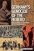 Germany's Genocide of the H...