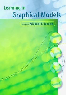 Learning in Graphical Models (Adaptive Computation and Machine Learning)