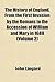 The History of England, from the First Invasion by the Romans to the Accession of William and Mary in 1688 Volume 2