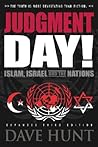 Judgment Day! Islam, Israel and the Nations