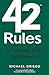 42 Rules to Increase Sales Effectiveness by Michael Griego