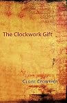 The Clockwork Gift The Clockwork Gift