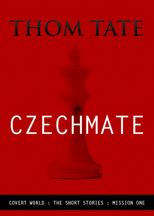 Czechmate (Covert World, #1)