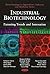Industrial Biotechnology: P...