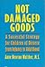 Not Damaged Goods: A Succes...