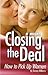 Closing the Deal: How to Pick Up Women