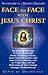 Face to Face With Jesus Christ by David Sereda