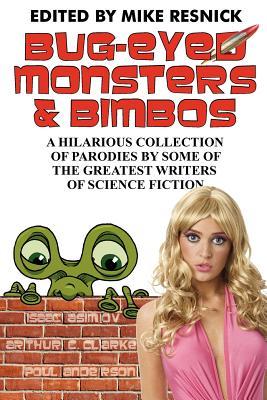 Bug-Eyed Monsters & Bimbos (Paperback)