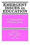 Emergent Issues in Education: Comparative Perspectives (Frontiers in Education)