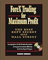 ForeX Trading for Maximum Profit by Raghee Horner