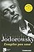 Evangelios Para Sanar by Alejandro Jodorowsky
