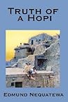 Truth of a Hopi: ...