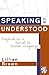 Speaking to be Understood: English as a First or Second Language