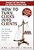 How to Turn Clicks Into Cli...