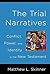 The Trial Narratives by Matthew L. Skinner