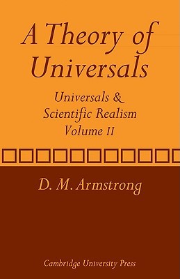 A Theory of Universals: Universals and Scientific Realism