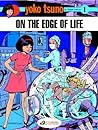 On the Edge of Life