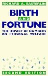 Birth and Fortune: The Impact of Numbers on Personal Welfare