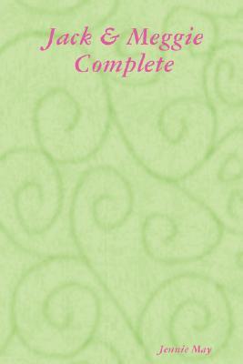 Jack & Meggie Complete; Spanking & Ageplay (Paperback)