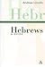 Hebrews: A Guide