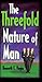 The Threefold Nature Of Man by Kenneth E. Hagin