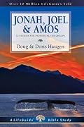 Jonah, Joel & Amos: 12 Studies for Individuals or Groups (Life Guide Bible Studies)