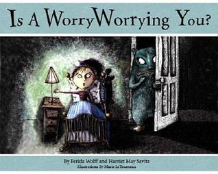 Is a Worry Worrying You? (Hardcover)