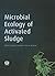 Microbiology of Activated Sludge