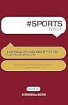 # Sports Tweet Book01: What I Learned from Coaches about Sports and Life