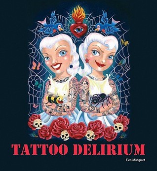 Tattoo Delirium (Paperback)