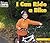I Can Ride a Bike (Welcome Books: Sports)