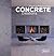 Concrete Creations: Contemporary Buildings and Interiors