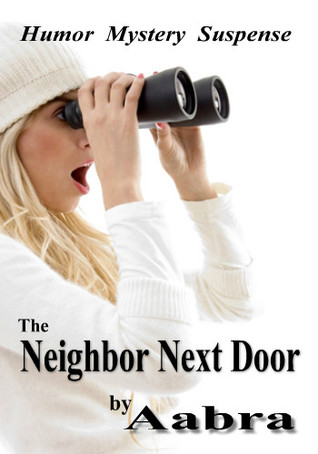 The Neighbor Next Door