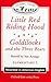 Little Red Riding Hood and Goldilocks and the Three Bears (Oxford University Press Classic Tales, Level Elementary 1)