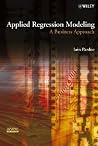 Applied Regression Modeling: A Business Approach Applied Regression Modeling: A Business Approach