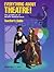 Everything about Theatre!: The Guidebook of Theatre Fundamentals