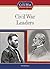 Civil War Leaders (Civil War: A Nation Divided)