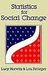Statistics for Social Change