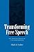 Transforming Free Speech by Mark Graber