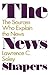 The News Shapers: The Sources Who Explain the News