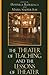The Theater of Teaching and...
