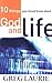 10 Things You Should Know about God and Life