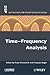 Time-Frequency Analysis: Concepts and Methods