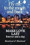 Make Love Last (forever and a day)